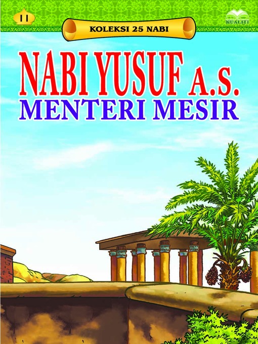 Title details for Nabi Yusuf a.s. Menteri Mesir by Nor Azlin Japar - Available